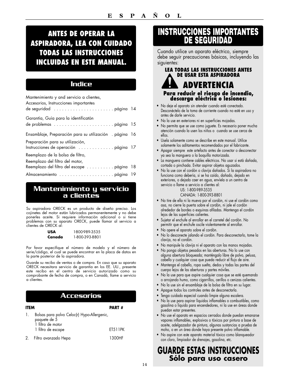 Advertencia, Antenimiento y servicio a clientes, Ccesorios | Sólo para uso casero | Oreck DUTCHTECH DTX 1300 User Manual | Page 14 / 19