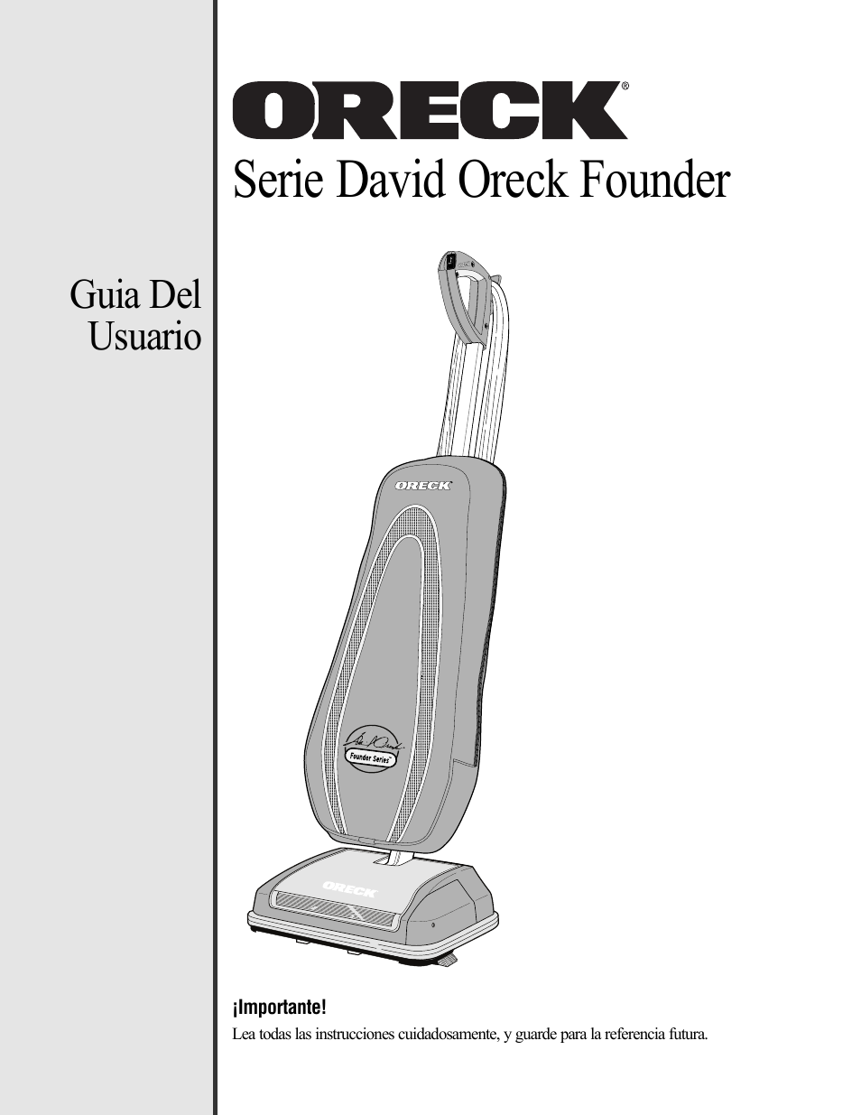 Serie david oreck founder, Guia del usuario | Oreck Vaccum Cleaner David User Manual | Page 10 / 28