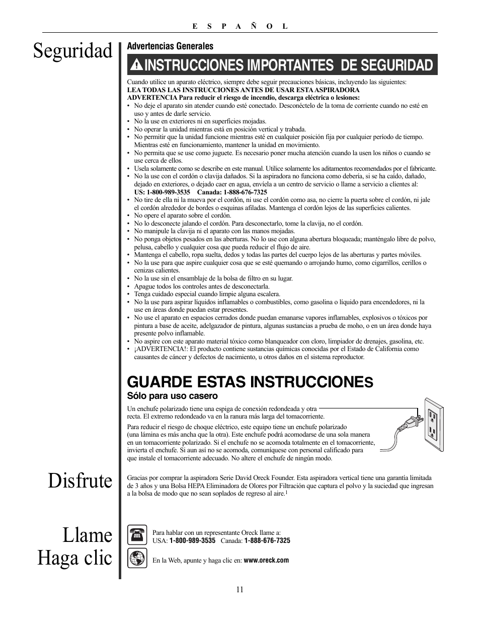 Seguridad, Disfrute llame haga clic, Instrucciones importantes de seguridad | Guarde estas instruccione | Oreck Vaccum Cleaner David User Manual | Page 11 / 28