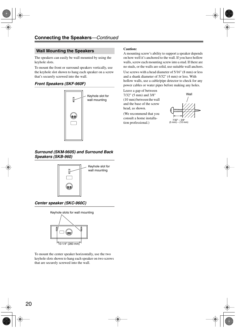 Wall mounting the speakers, Connecting the speakers —continued | Onkyo HT-R960 User Manual | Page 20 / 112