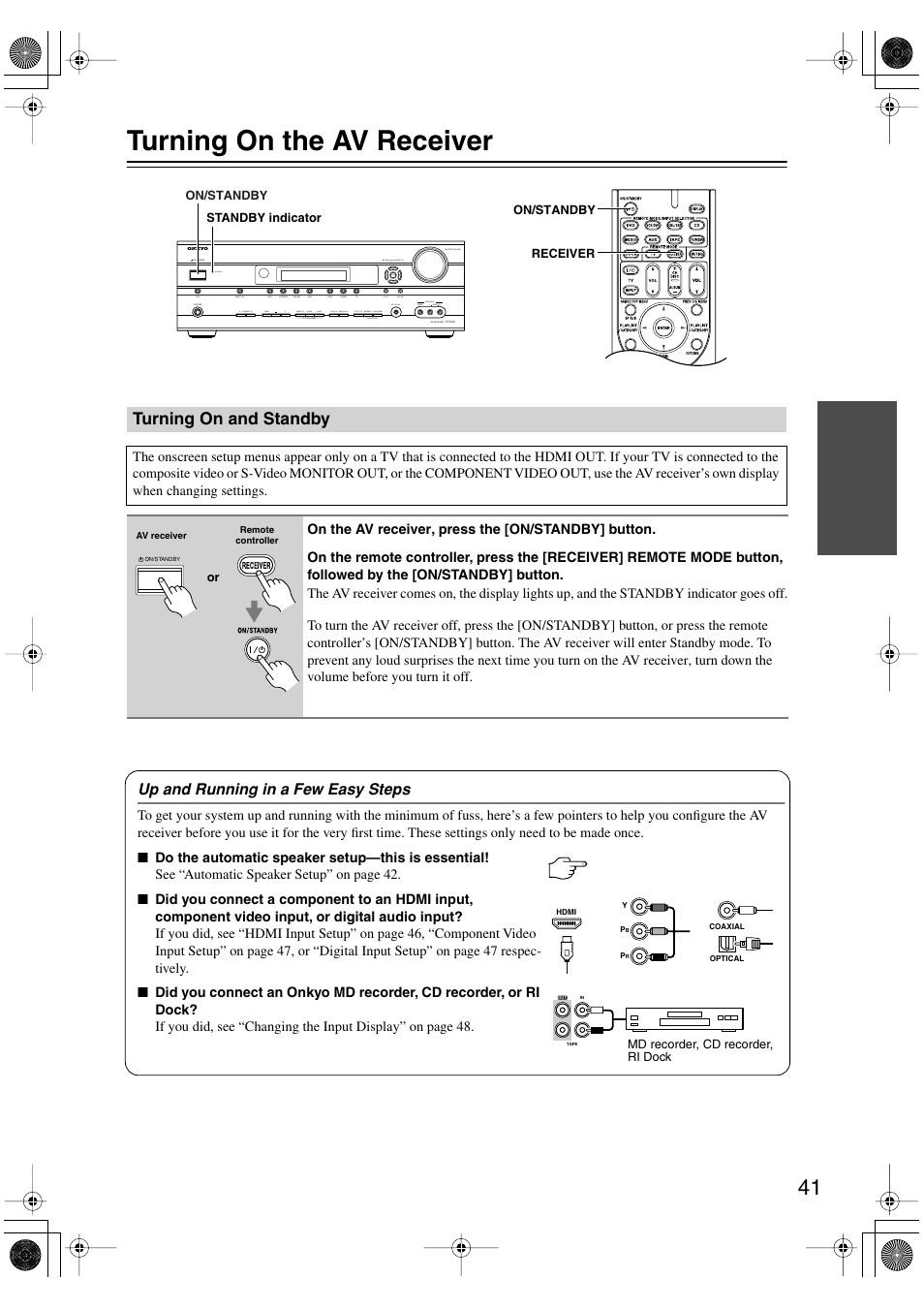 Turning on the av receiver, Turning on and standby, Turning on & first time setup | Utton (41), Andby indicator (41), Up and running in a few easy steps | Onkyo HT-R960 User Manual | Page 41 / 112