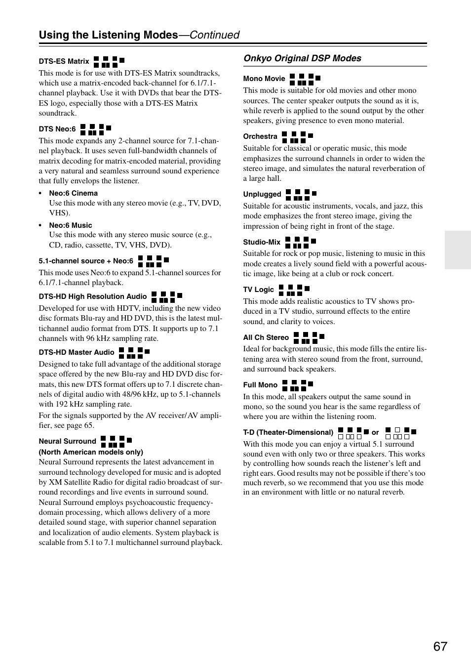 Using the listening modes —continued | Onkyo TX-SR605 User Manual | Page 67 / 100
