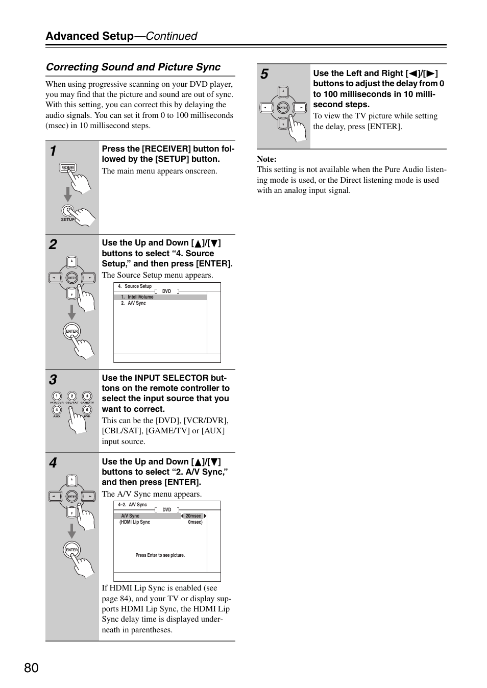 Advanced setup —continued, Correcting sound and picture sync | Onkyo TX-SR605 User Manual | Page 80 / 100