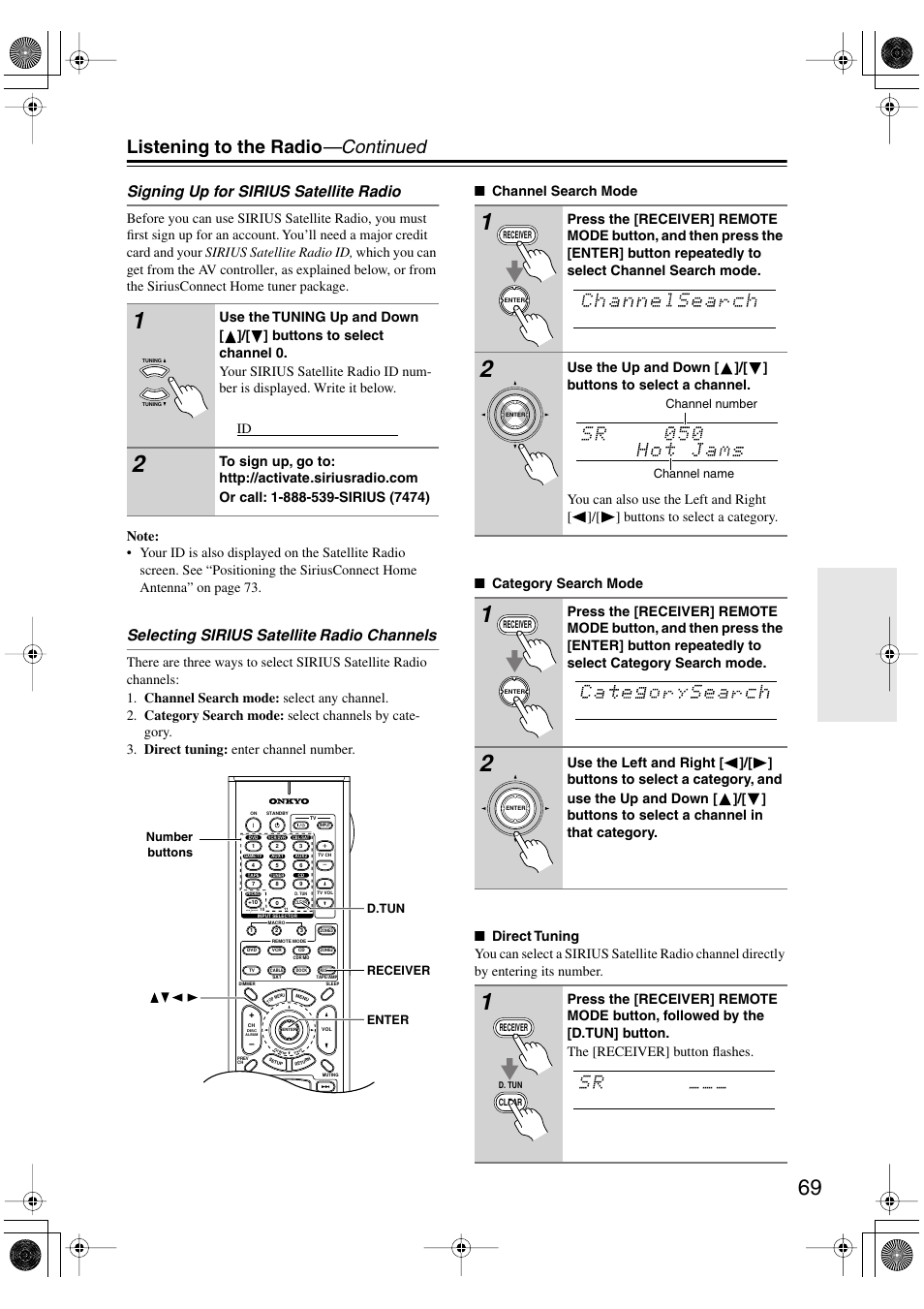 Listening to the radio —continued, Signing up for sirius satellite radio, Selecting sirius satellite | Radio channels | Onkyo PR-SC885 User Manual | Page 69 / 128