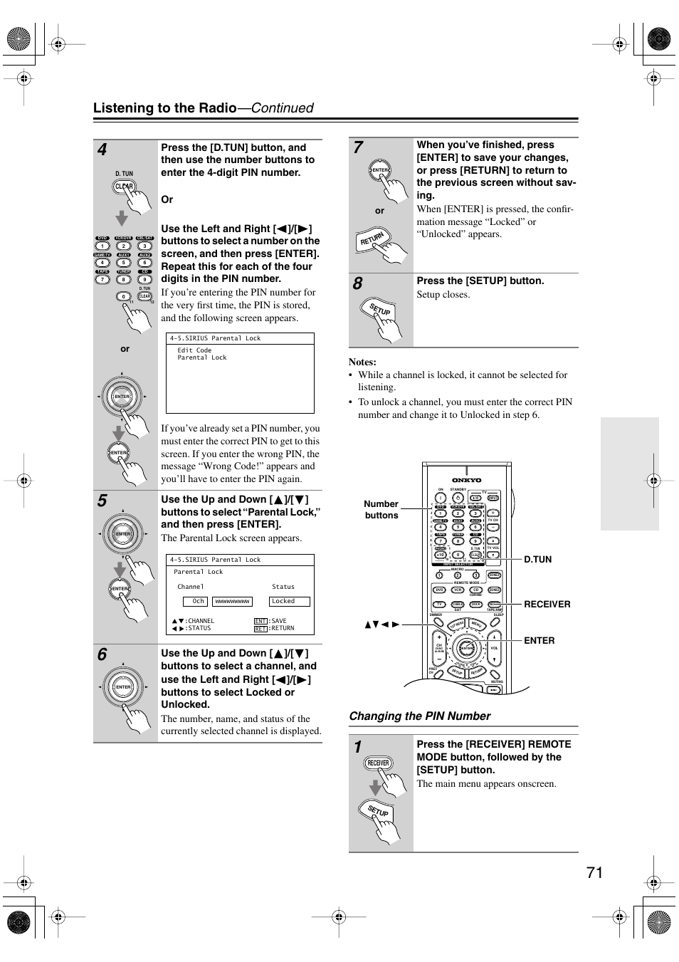 Listening to the radio —continued, Changing the pin number, Press the [setup] button. setup closes | Onkyo PR-SC885 User Manual | Page 71 / 128