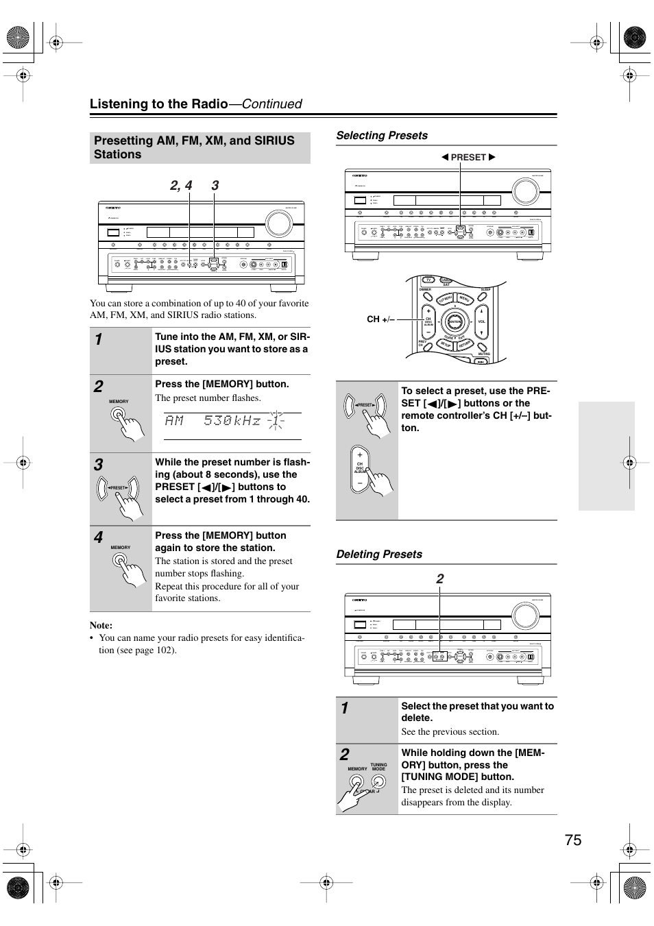 Presetting am, fm, xm, and sirius stations, Utton (75), Listening to the radio —continued | Selecting presets deleting presets | Onkyo PR-SC885 User Manual | Page 75 / 128