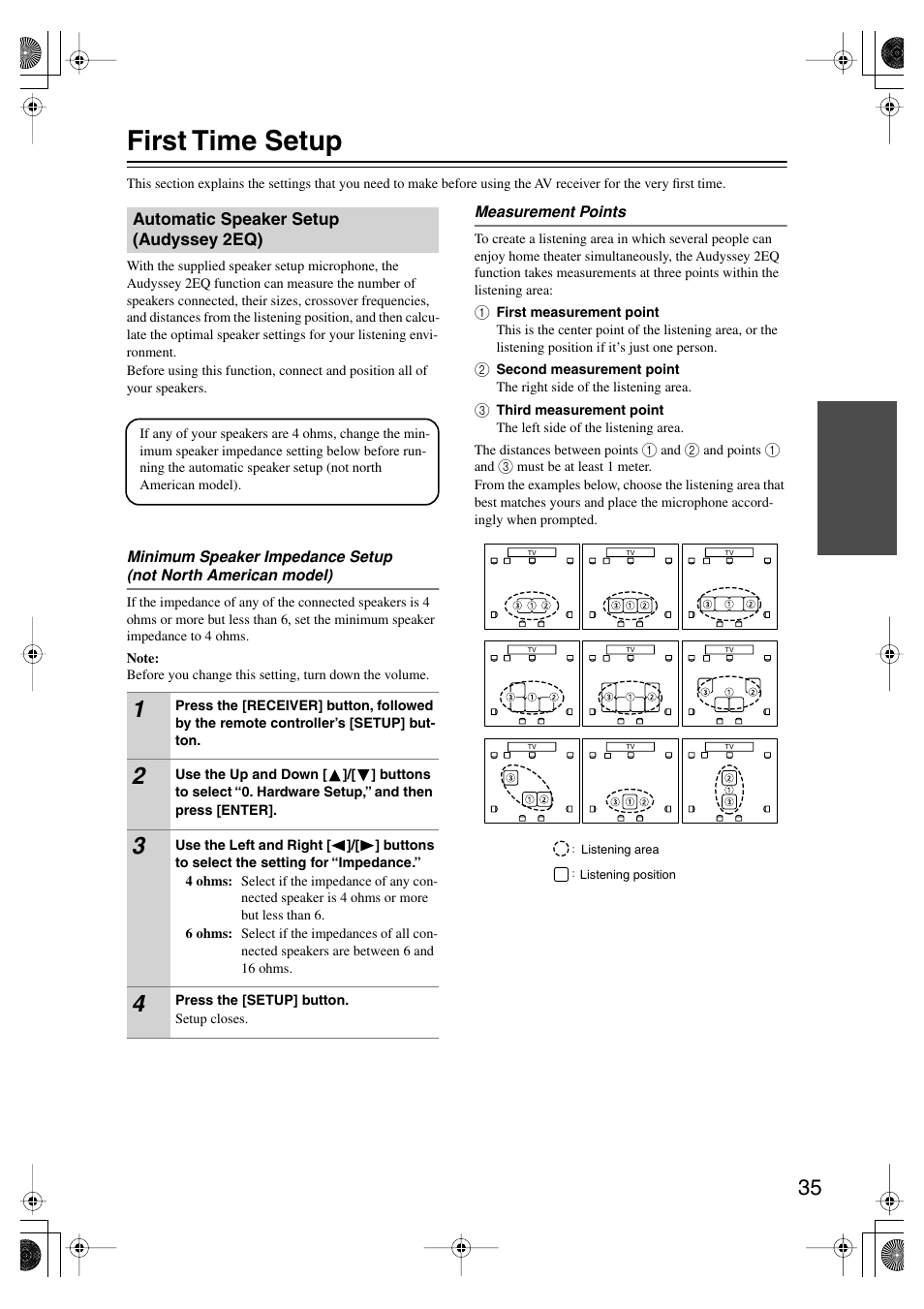 First time setup, Automatic speaker setup (audyssey2eq), Automatic speaker setup | Audyssey 2eq), Y indicator (35) | Onkyo TX SR575 User Manual | Page 35 / 72