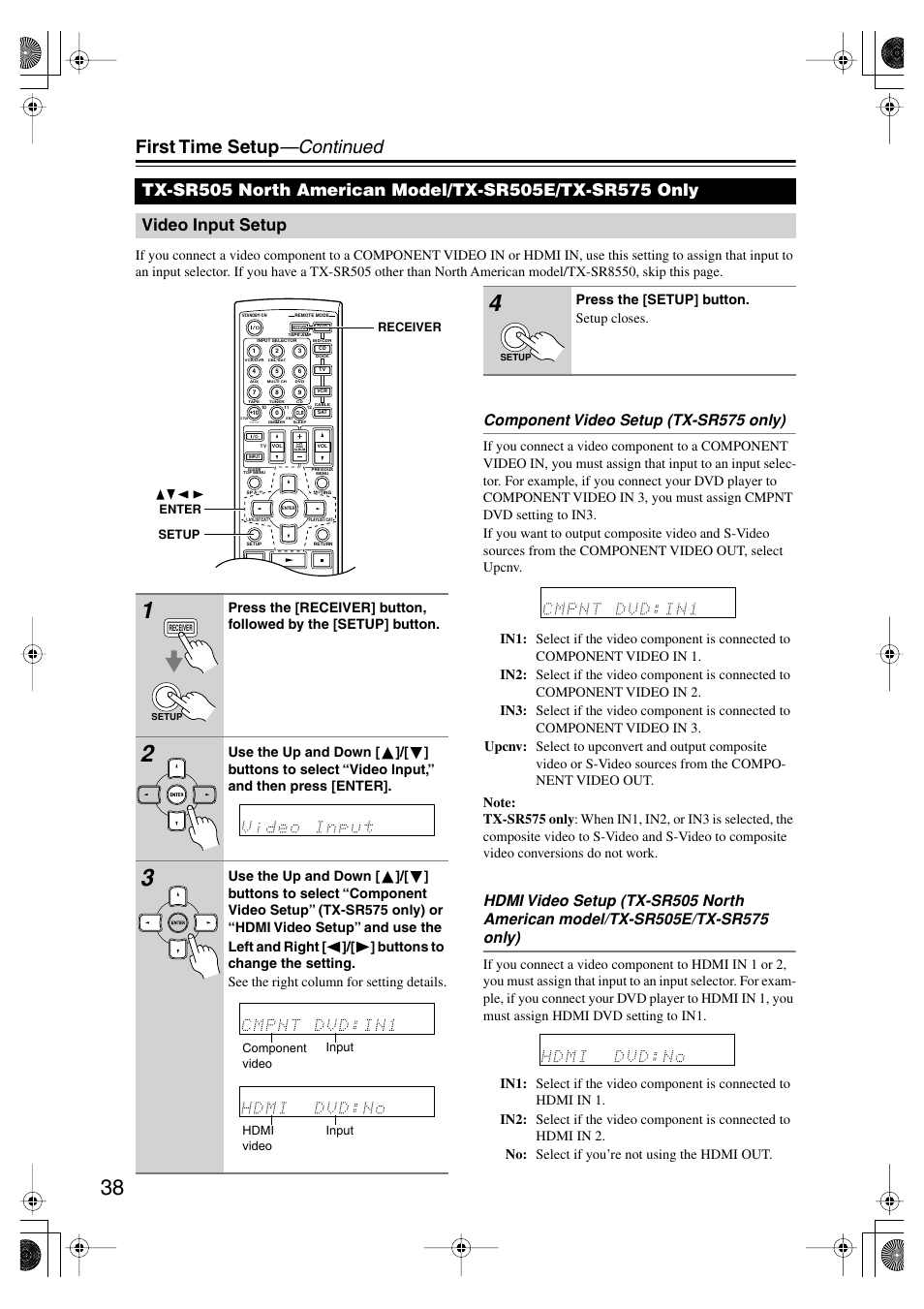 Video input setup, First time setup —continued, Component video setup (tx-sr575 only) | Onkyo TX SR575 User Manual | Page 38 / 72