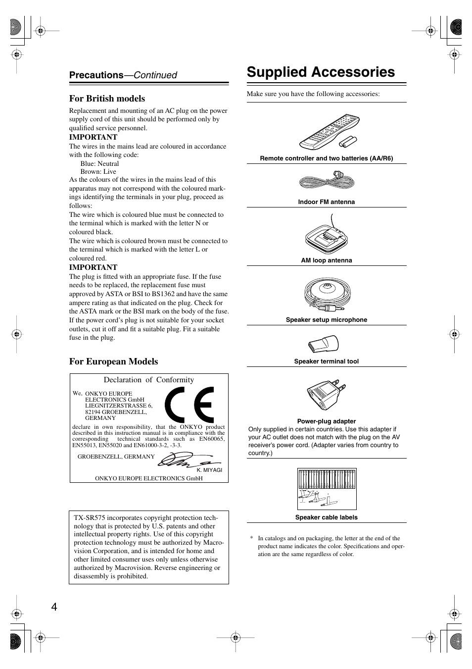 Supplied accessories, Precautions —continued for british models, For european models | Important, Declaration of conformity, Make sure you have the following accessories, Speaker cable, K. miyagi | Onkyo TX SR575 User Manual | Page 4 / 72