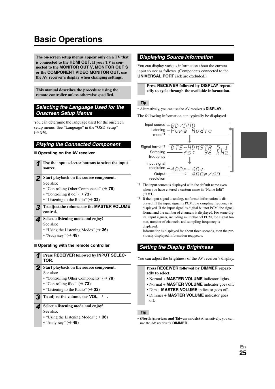 Basic operations, Playing the connected component, Displaying source information | Setting the display brightness, Selecting the language used for, The onscreen setup menus, Dicator, Tton | Onkyo TX-NR708 User Manual | Page 25 / 96