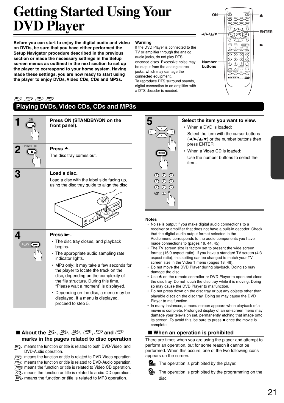 Getting started using your dvd player, Playing dvds, video cds, cds and mp3s, When an operation is prohibited | About the, Marks in the pages related to disc operation, Press on (standby/on on the front panel). press 0, Load a disc, Select the item you want to view, Press | Onkyo DV-S757 User Manual | Page 21 / 64
