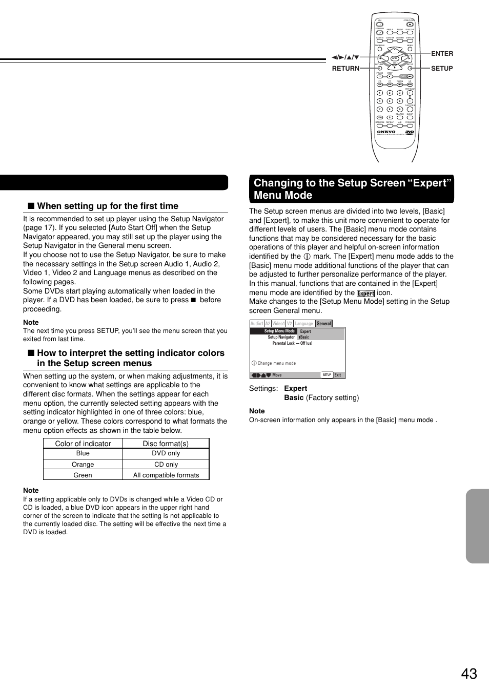 Changing to the setup screen “expert” menu mode, When setting up for the first time, Color of indicator disc format(s) | Settings: expert basic (factory setting), Expert, 2 / 3 / 5 / ∞ enter setup return | Onkyo DV-S757 User Manual | Page 43 / 64