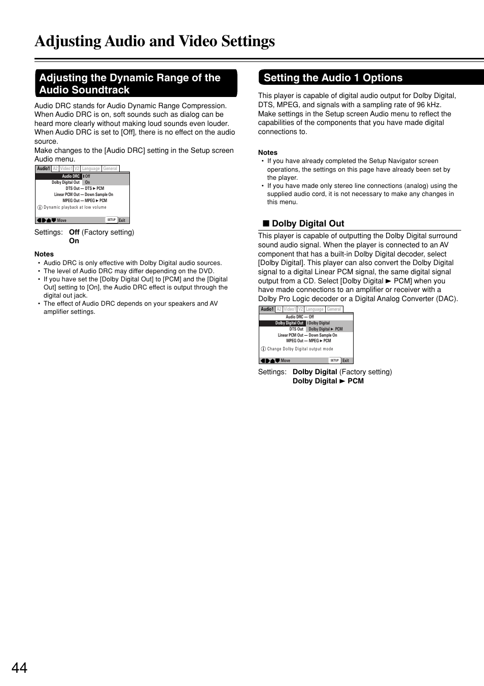 Adjusting audio and video settings, Setting the audio 1 options, Dolby digital out | Onkyo DV-S757 User Manual | Page 44 / 64