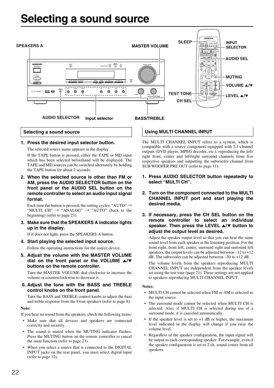 Selecting a sound source, Start playing the selected input source, Using multi channel input | If it does not light, press the speakers a button, Input selector, Bass/treble master volume | Onkyo HT-R490 User Manual | Page 22 / 36