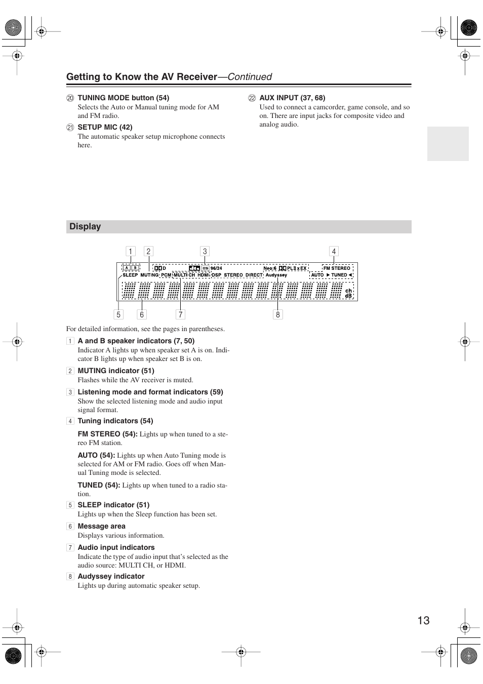 Display, Getting to know the av receiver —continued | Onkyo SKM-750XS R User Manual | Page 13 / 100