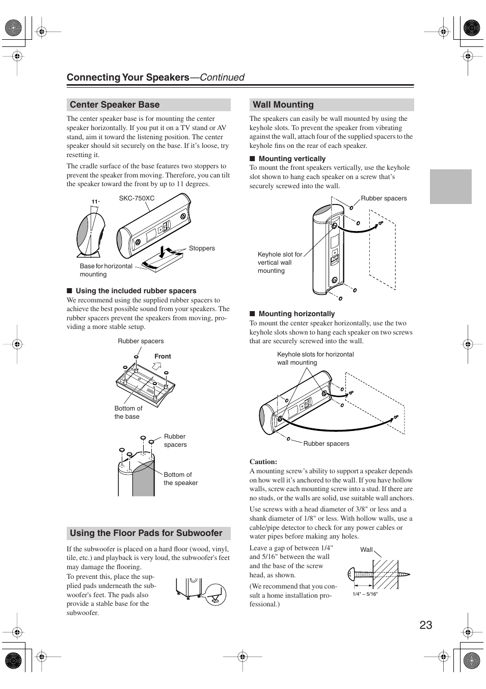 Center speaker base, Using the floor pads for subwoofer, Wall mounting | Connecting your speakers —continued | Onkyo SKM-750XS R User Manual | Page 23 / 100