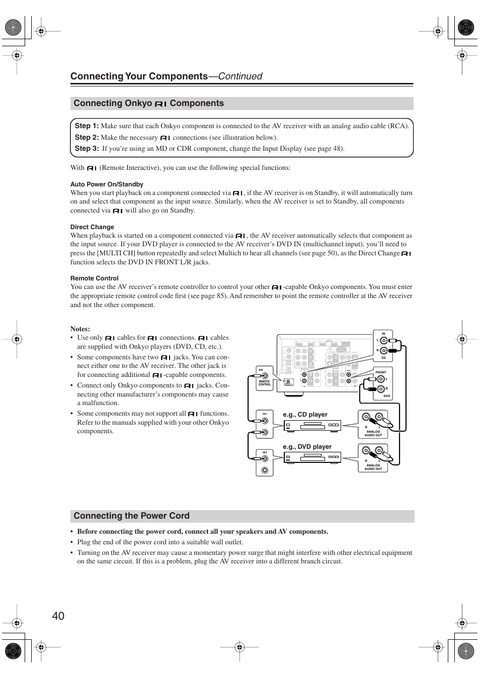 Connecting onkyo components, Connecting the power cord, Connecting onkyo | Components, Connecting your components —continued, Dvd), Cbl/sat), Vcr/dvr), Auto power on/standby, Direct change | Onkyo SKM-750XS R User Manual | Page 40 / 100