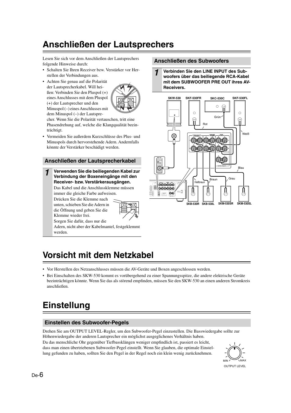 Anschließen der lautsprechers, Anschließen der lautsprecherkabel, Anschließen des subwoofers | Vorsicht mit dem netzkabel, Einstellung, Einstellen des subwoofer-pegels | Onkyo SKS-HT530 User Manual | Page 30 / 32