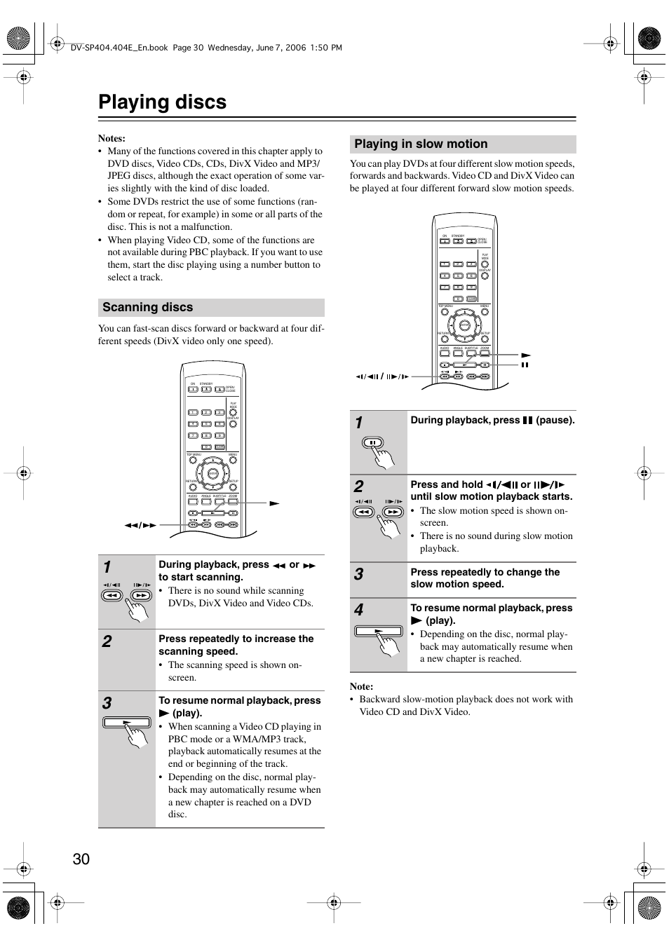 Playing discs, Scanning discs, Playing in slow motion | Onkyo DV SP404 User Manual | Page 30 / 60