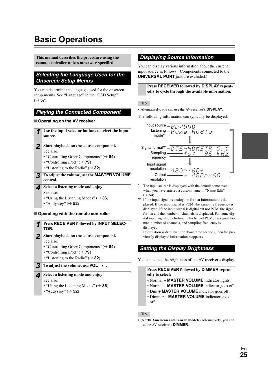 Basic operations, Playing the connected component, Displaying source information | Setting the display brightness, Selecting the language used for, The onscreen setup menus, Dicator, Models), Tton | Onkyo TX-NR1008 User Manual | Page 25 / 104