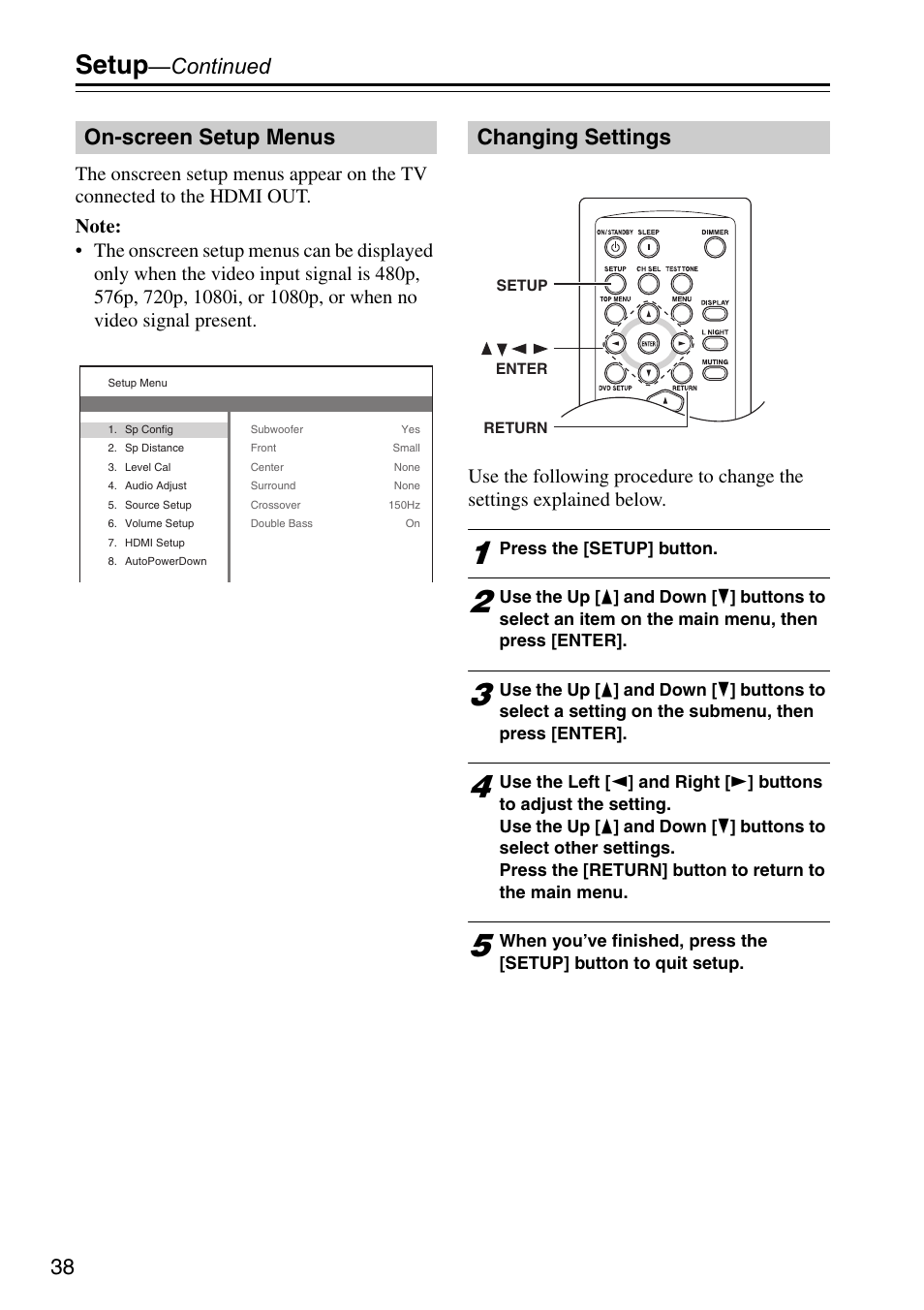 Changing settings, Ttons (38), Setup | Continued, On-screen setup menus | Onkyo HTX-22HDX User Manual | Page 38 / 56