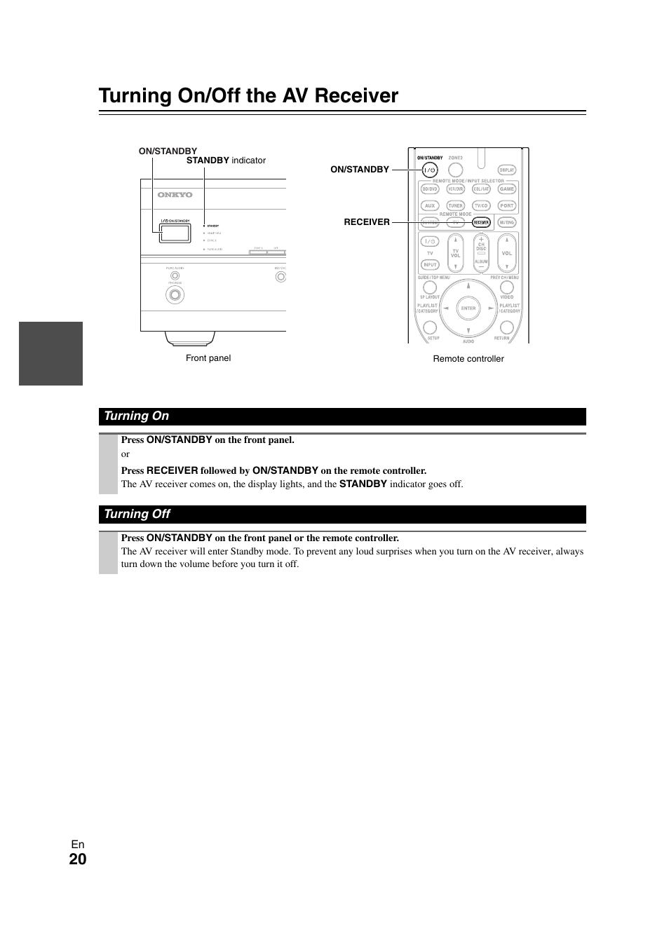 Turning on & basic operations, Turning on/off the av receiver, Turning on | Turning off, Turning on turning off, Cator, Tton | Onkyo TX-SR508 User Manual | Page 20 / 64