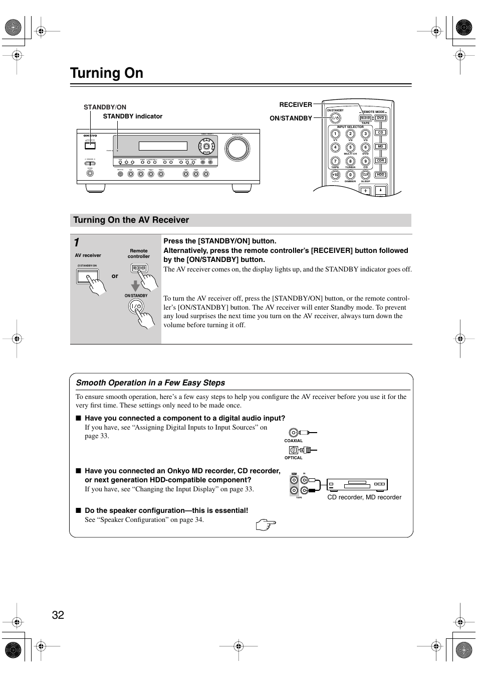 Turning on, Turning on the av receiver, Smooth operation in a few easy steps | Standby/on, Receiver on/standby standby indicator, Cd recorder, md recorder | Onkyo TX-SR404 User Manual | Page 32 / 60