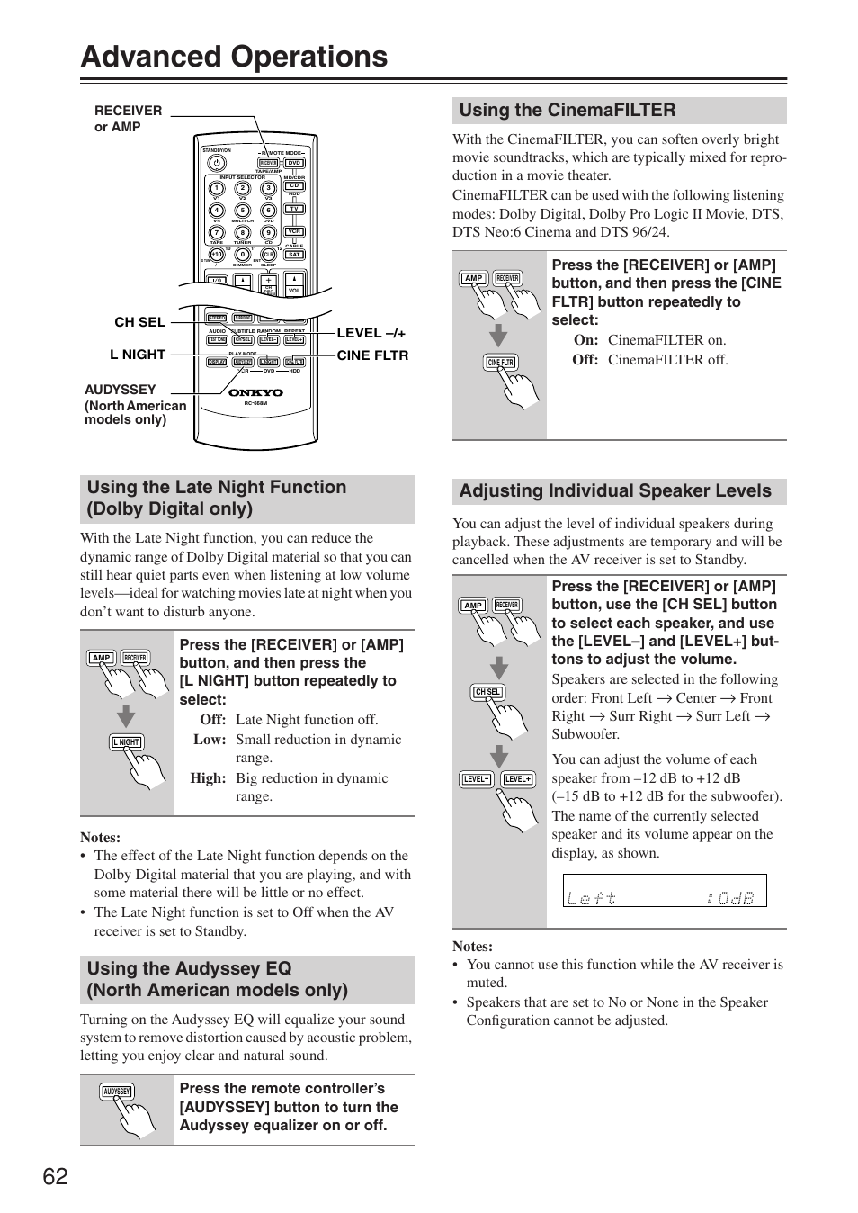Advanced operations, Using the late night function (dolby digital only), Using the audyssey eq (north american models only) | Using the cinemafilter, Adjusting individual speaker levels, Center, Front right, Surr right, Surr left | Onkyo HT-R640 User Manual | Page 62 / 80