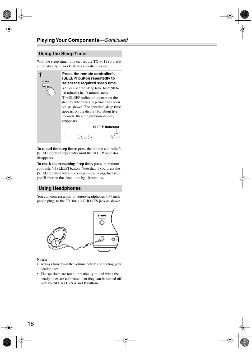 Playing your components —continued | Onkyo TX-8011 User Manual | Page 18 / 24