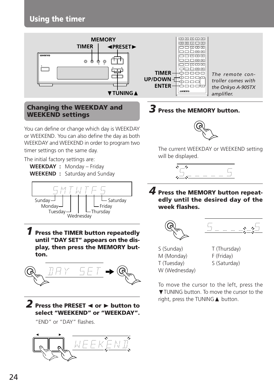 Using the timer, Changing the weekday and weekend settings, End” or “day” flashes | Onkyo T-405TX User Manual | Page 24 / 32