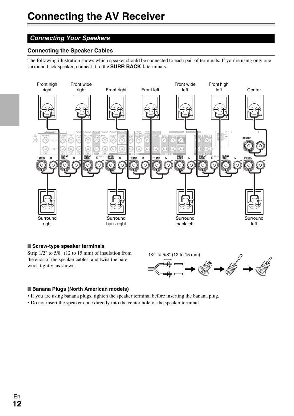 Connections, Connecting the av receiver, Connecting your speakers | See “connecting the av receiver” for con | Onkyo 7.2 Channel Network A/V Receiver TX-NR809 User Manual | Page 12 / 100
