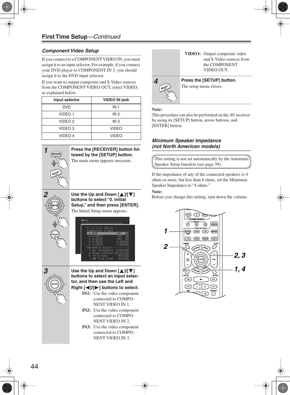 First time setup —continued | Onkyo TX-SR8360 User Manual | Page 44 / 92