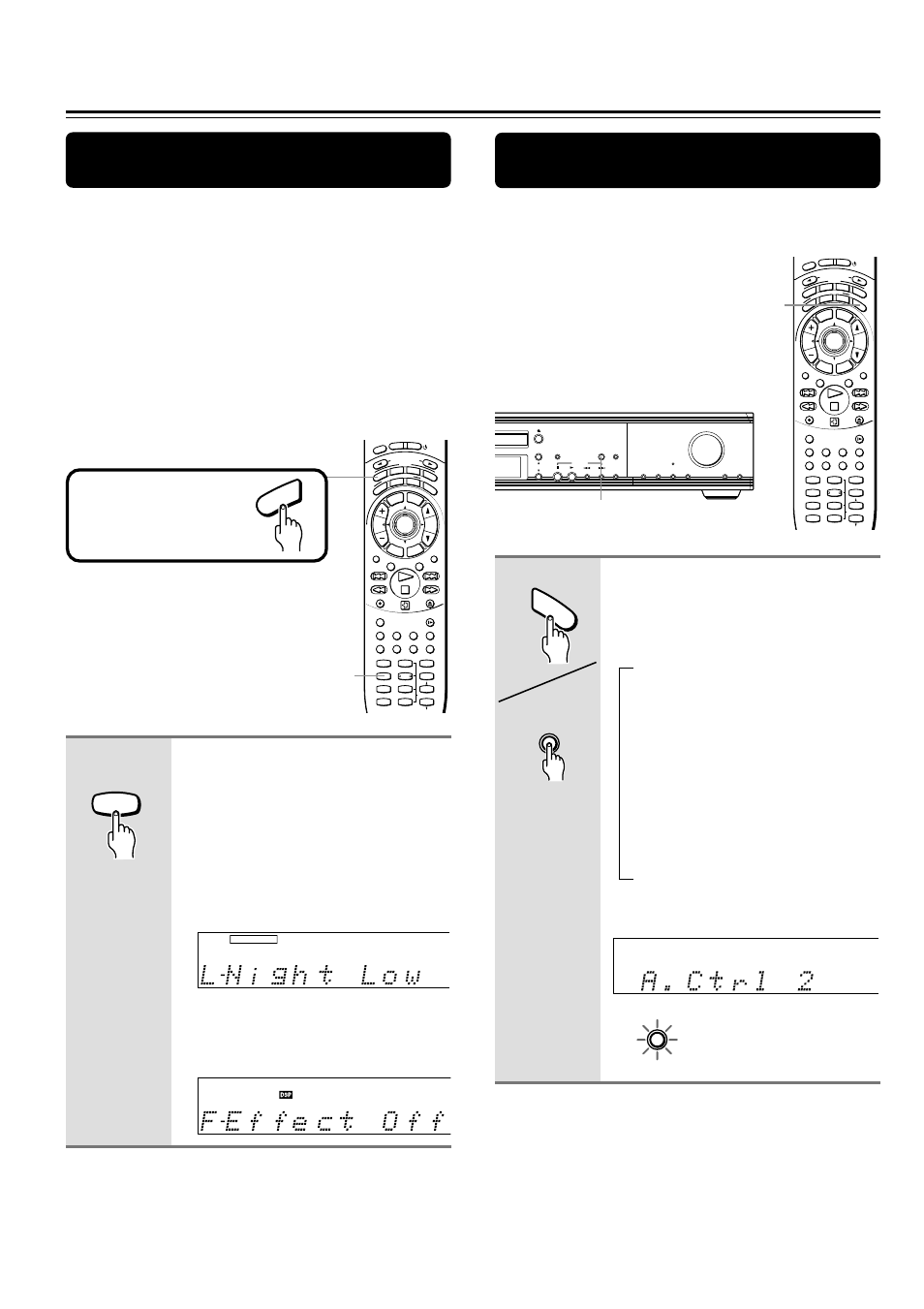 Enjoying the sound effects, Using the late night/front effect function, Press late night | Press mode audio first, Remote controller only late night, Au dio late night, A.ctrl a.c tr l, Remote controller unit, Acoustic control (button/indicator) | Onkyo DR-S2.0 User Manual | Page 40 / 72