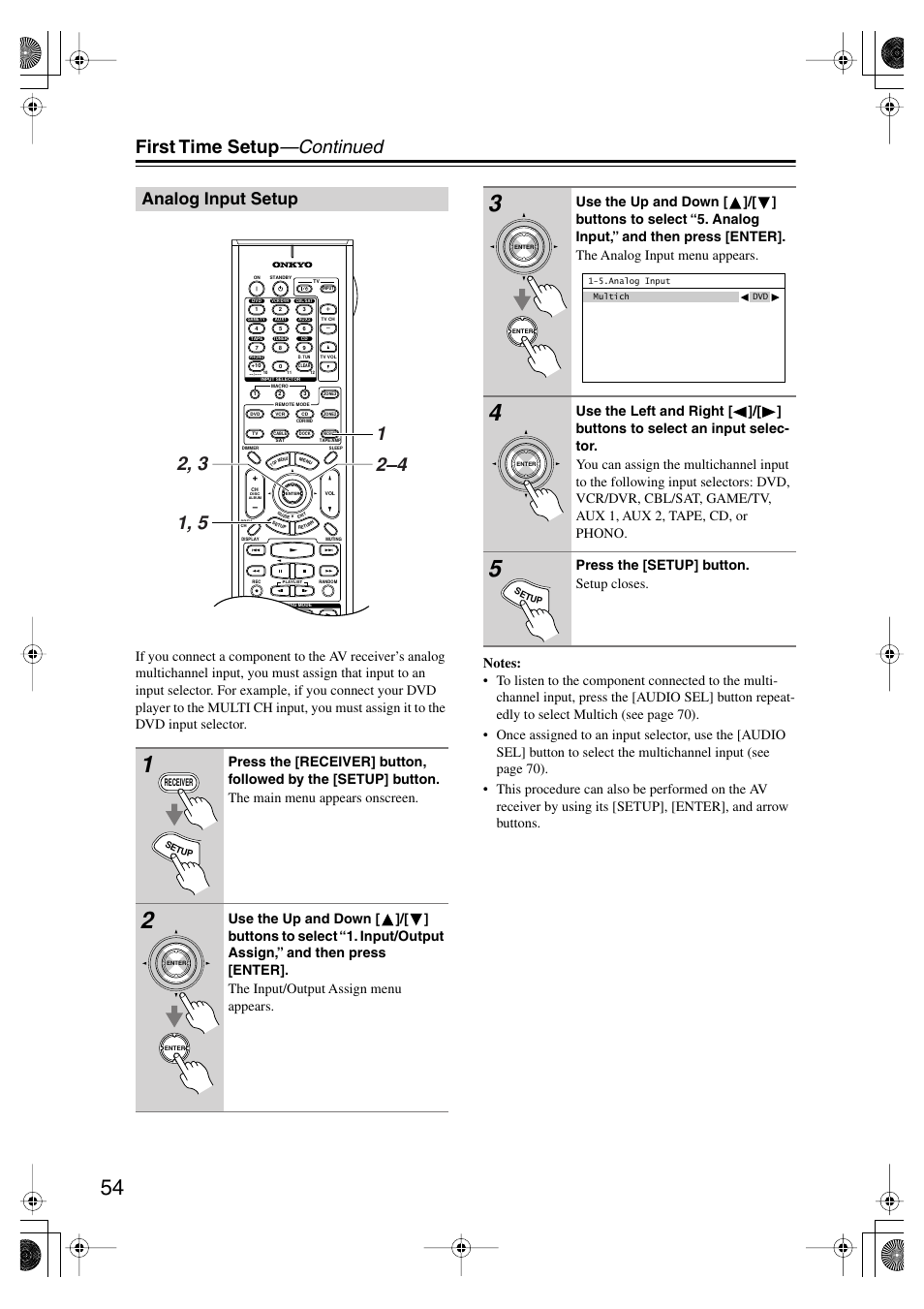 Analog input setup, First time setup —continued, Press the [setup] button. setup closes | Onkyo TX-SR875 User Manual | Page 54 / 120