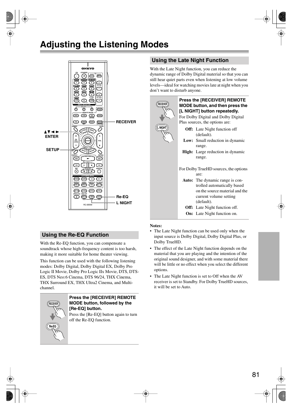 Adjusting the listening modes, Using the re-eq function, Using the late night function | Utton (81), Setup receiver l night re-eq enter | Onkyo TX-SR875 User Manual | Page 81 / 120
