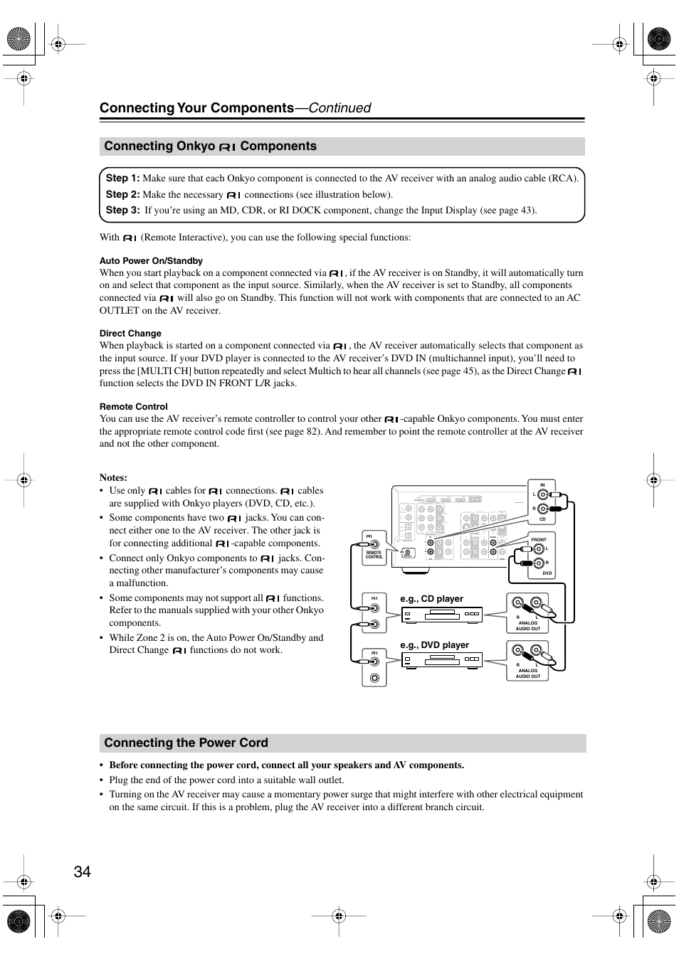 Connecting your components —continued, Connecting onkyo components, Connecting the power cord | Dvd), Cbl/sat), Vcr/dvr), Auto power on/standby, Direct change, Remote control, E.g., cd player e.g., dvd player | Onkyo TX-SR506 User Manual | Page 34 / 96