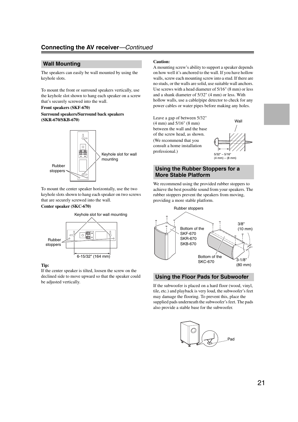 Wall mounting, Using the floor pads for subwoofer, Wall mounting using the rubber stoppers for | A more stable platform, Connecting the av receiver —continued | Onkyo 29344937 User Manual | Page 21 / 100