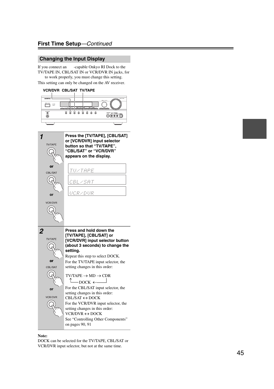 Changing the input display, First time setup —continued | Onkyo 29344937 User Manual | Page 45 / 100