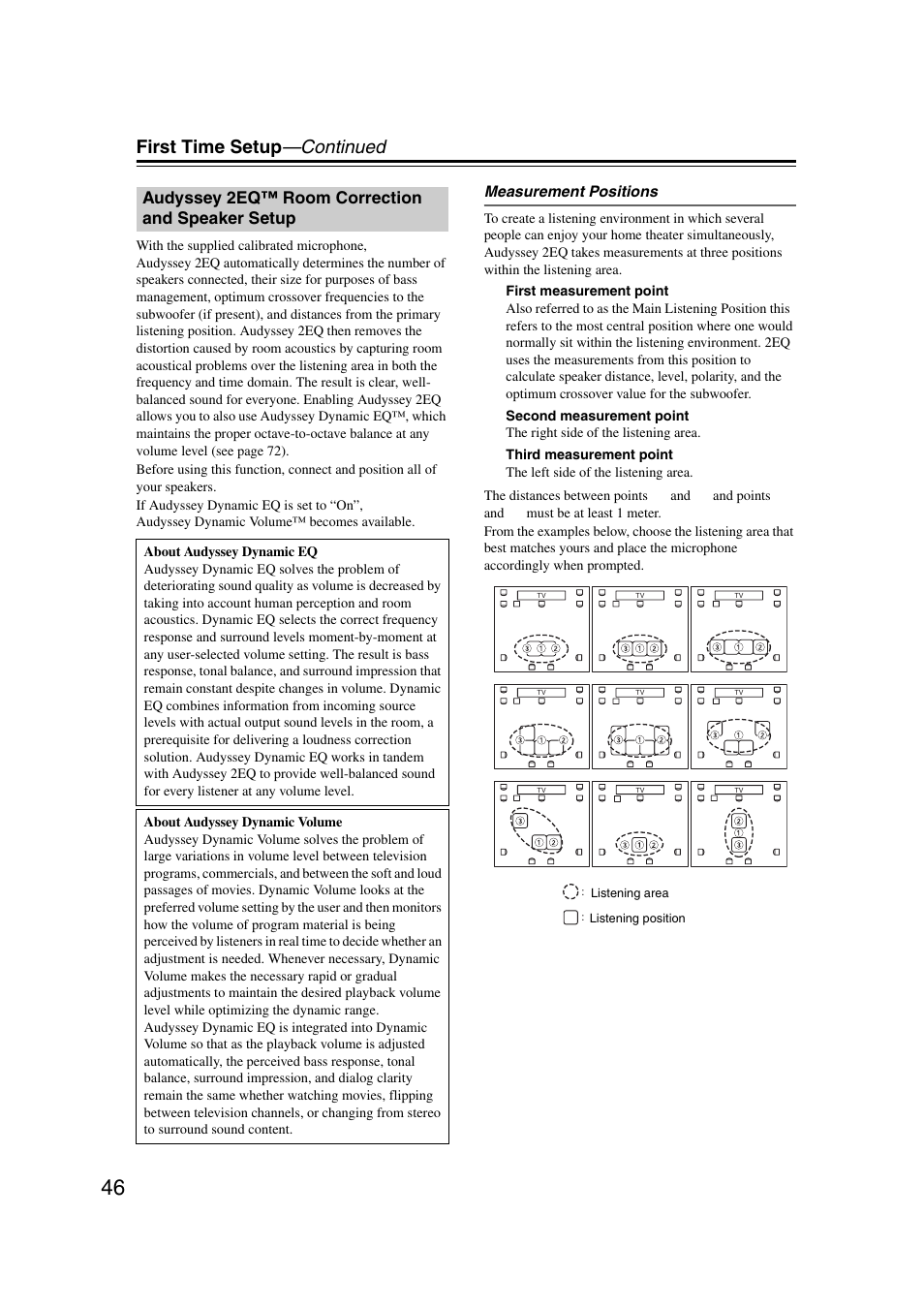 Audyssey 2eqtm room correction and speaker setup, Audyssey 2eq™ room correction and, Speaker setup | First time setup —continued, Audyssey 2eq™ room correction and speaker setup | Onkyo 29344937 User Manual | Page 46 / 100