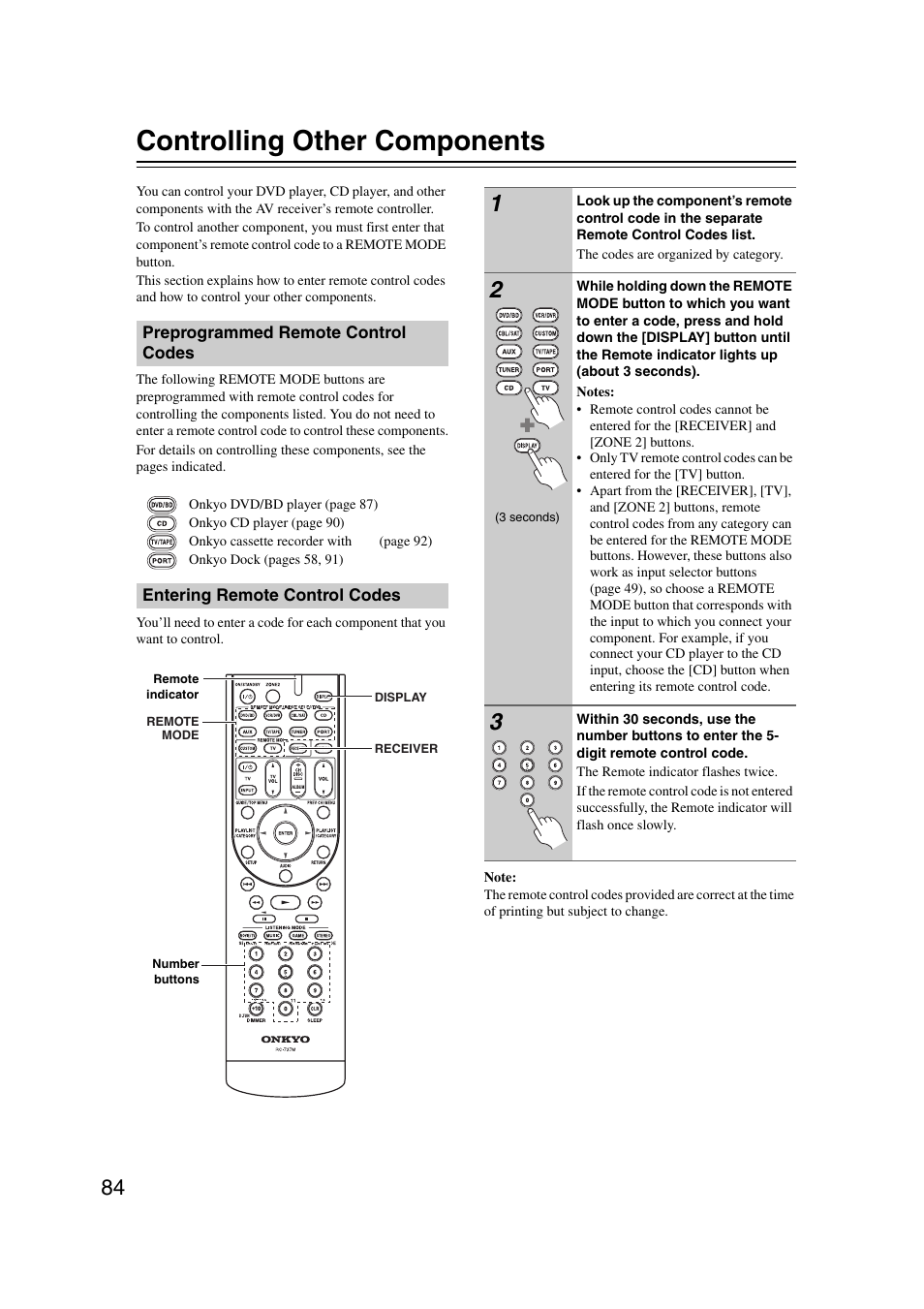 Controlling other components, Preprogrammed remote control codes, Entering remote control codes | See “controlling other components | Onkyo 29344937 User Manual | Page 84 / 100