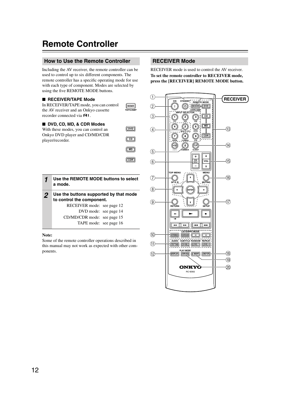 Remote controller, How to use the remote controller, Receiver mode | Use the remote mode buttons to select a mode, Receiver | Onkyo HT-S580 User Manual | Page 12 / 60