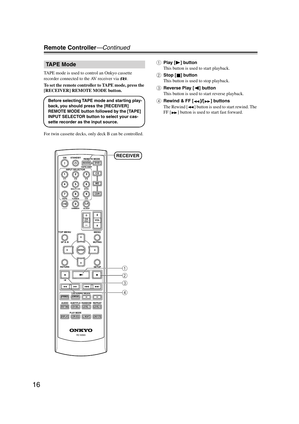 Tape mode, Remote controller —continued, B c d a | Receiver | Onkyo HT-S580 User Manual | Page 16 / 60