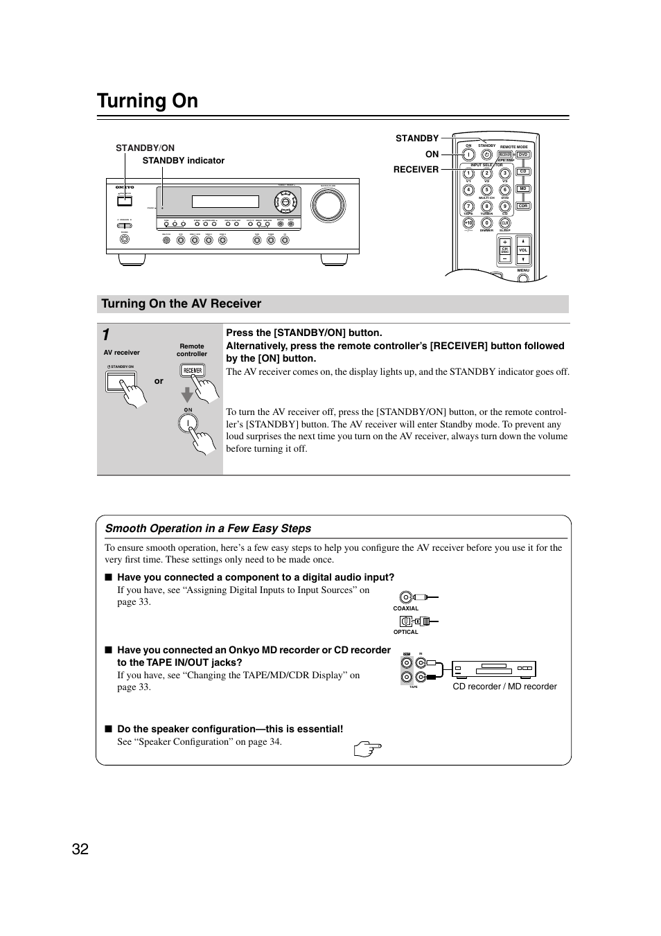 Turning on, Turning on the av receiver, Turning on & first time setup | Utton (32), Andby indicator (32), Smooth operation in a few easy steps, Standby/on, On receiver standby standby indicator, Cd recorder / md recorder | Onkyo HT-S580 User Manual | Page 32 / 60