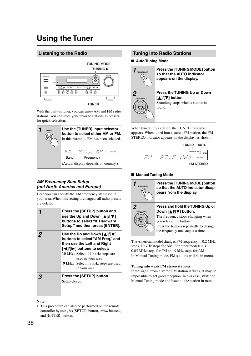 Using the tuner, Listening to the radio, Tuning into radio stations | Utton (38), S (38), Tuned (38), Fm stereo (38) | Onkyo HT-S580 User Manual | Page 38 / 60