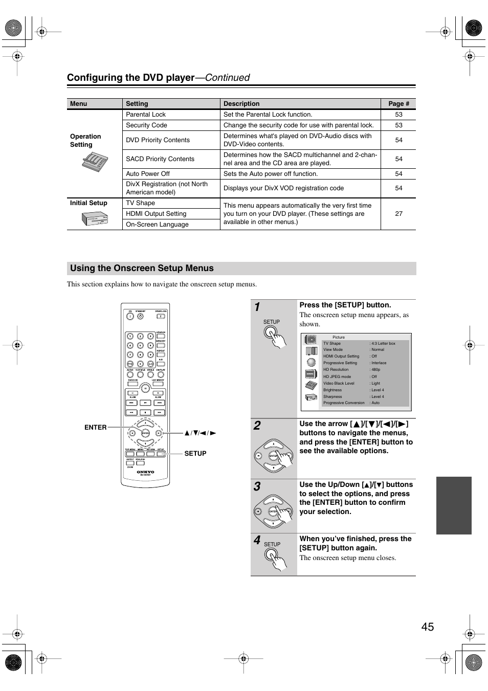 Using the onscreen setup menus, Uttons [45, Utton [45 | Configuring the dvd player —continued | Onkyo DV SP504 User Manual | Page 45 / 64