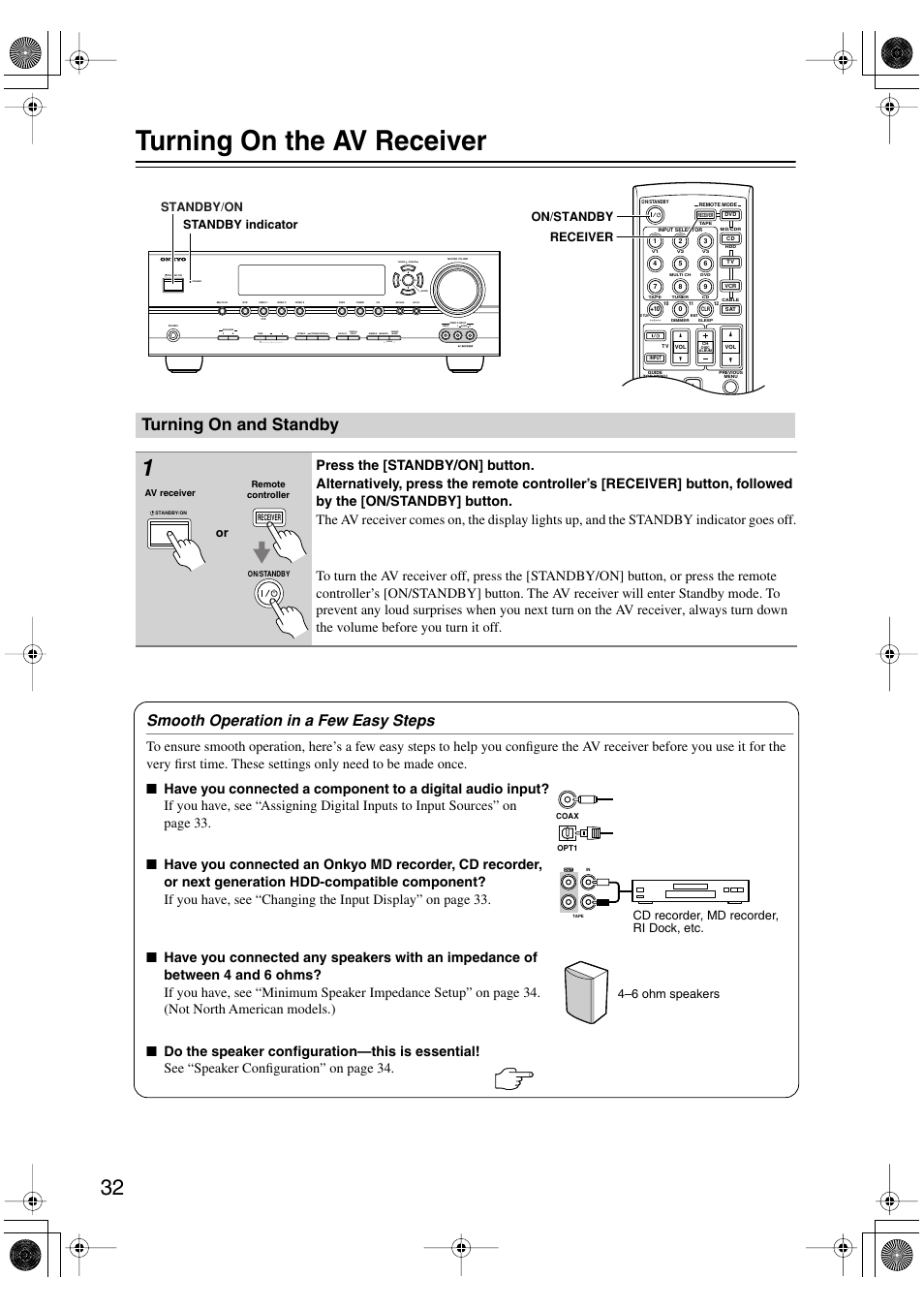 Turning on the av receiver, Turning on and standby, Turning on & first time setup | Utton (32), Andby indicator (32), Smooth operation in a few easy steps, Clear, Standby/on, Receiver on/standby standby indicator | Onkyo TX-SR8450 User Manual | Page 32 / 80