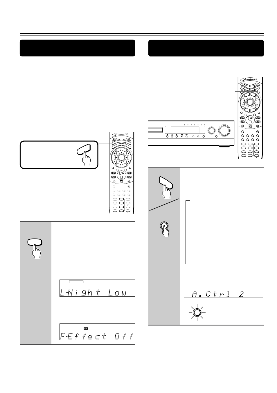 Enjoying the sound effects, Using the late night/front effect function, Press late night | Press mode audio first, Remote controller only late night, Au dio late night | Onkyo DR-2000 User Manual | Page 40 / 72