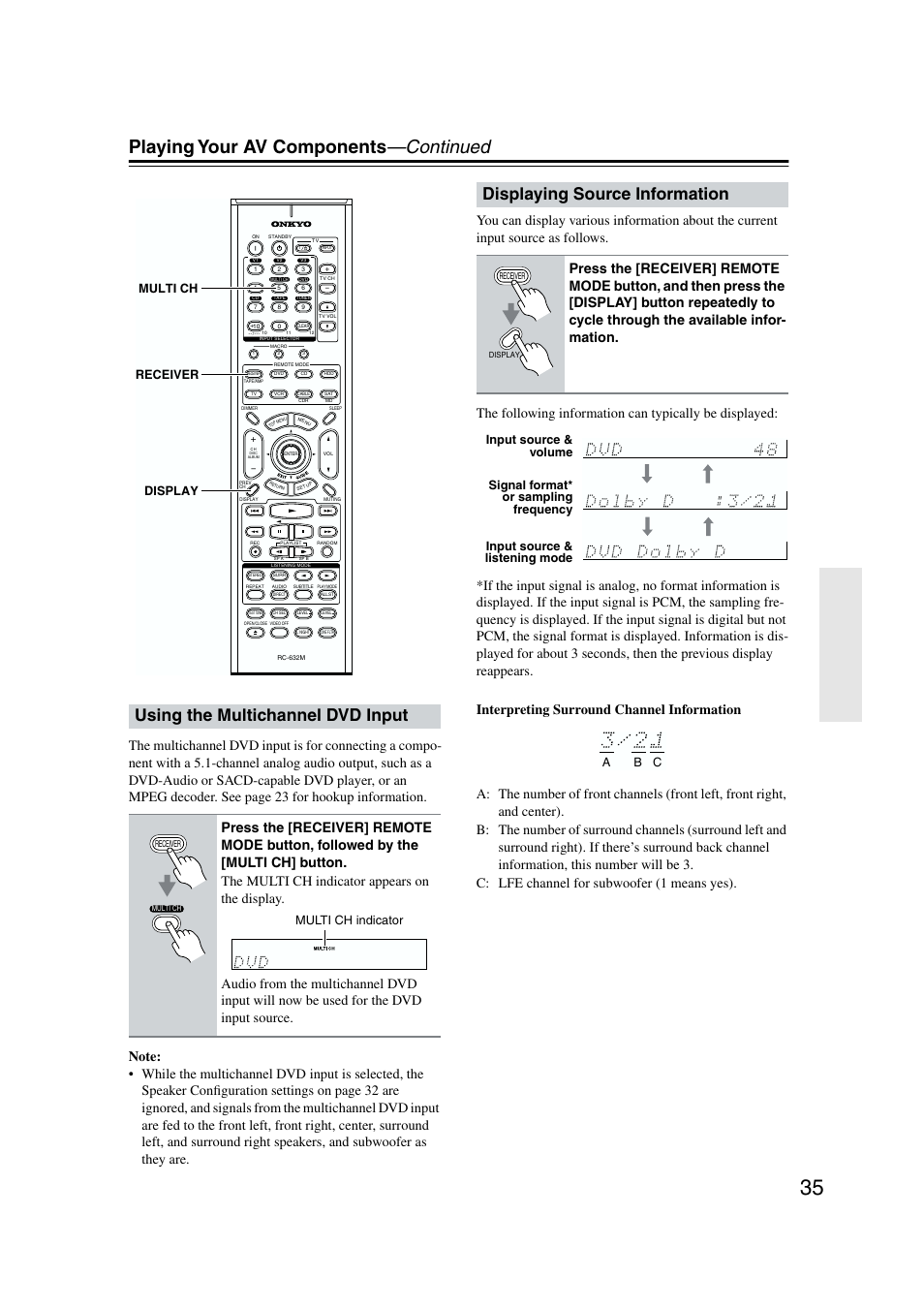 Displaying source information, Using the multichannel dvd input, Playing your av components —continued | Display receiver multi ch, Multi ch indicator | Onkyo TX-SR573 User Manual | Page 35 / 79