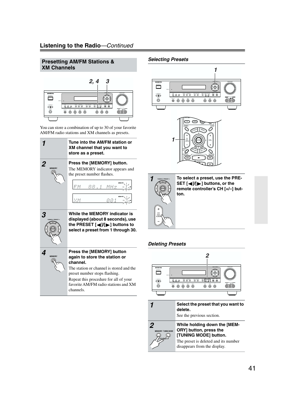 Listening to the radio —continued, Presetting am/fm stations & xm channels, Selecting presets deleting presets | Onkyo TX-SR573 User Manual | Page 41 / 79