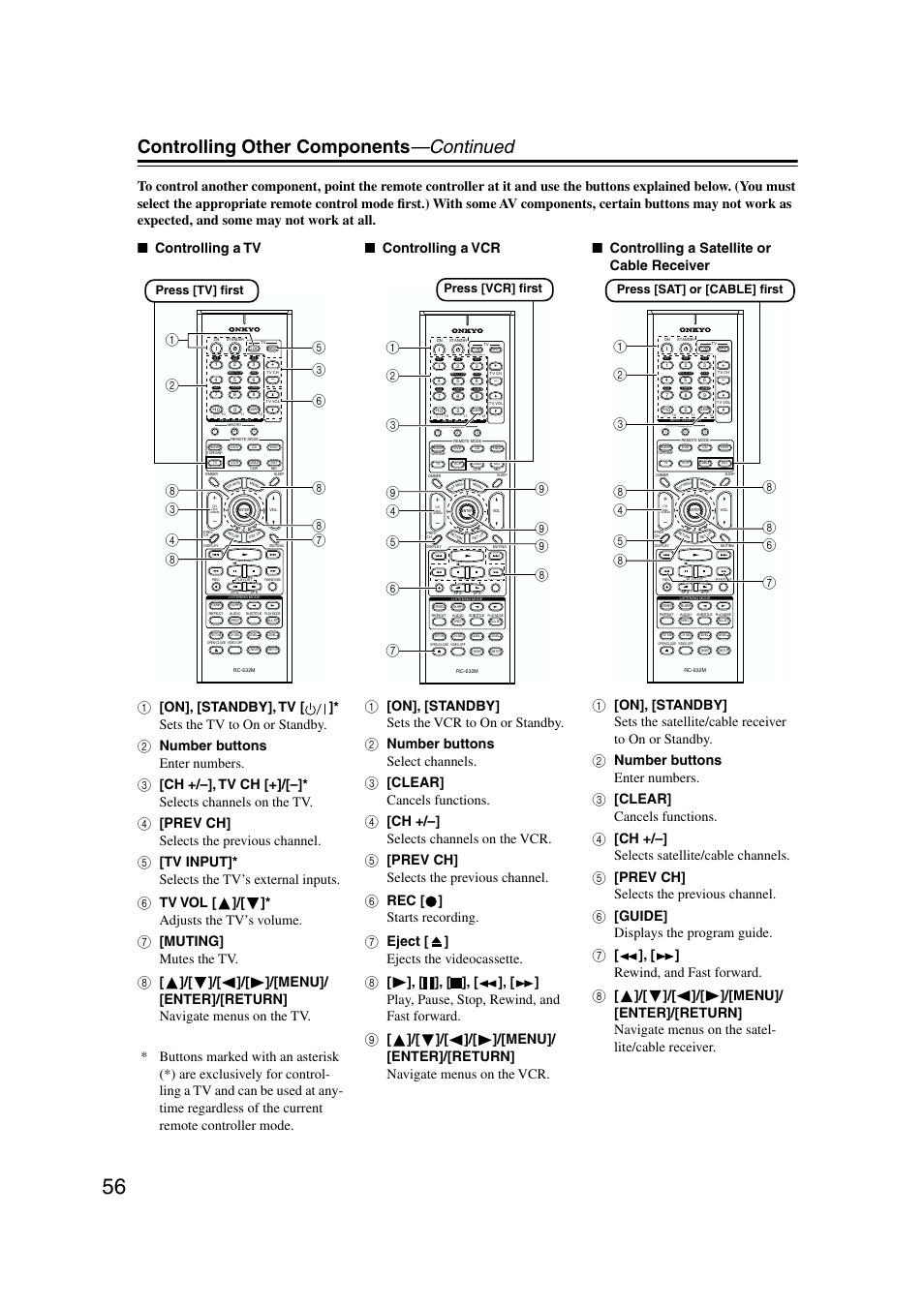 Controlling other components, Controlling other components —continued, Press [tv] ﬁrst | Press [vcr] ﬁrst, Press [sat] or [cable] ﬁrst | Onkyo TX-SR573 User Manual | Page 56 / 79